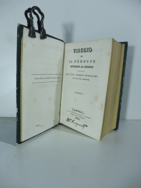Viaggio di La Perouse intorno al mondo tradotto dal Cav. Angelo Petracchi con note del medesimo. Volume I ( - V)